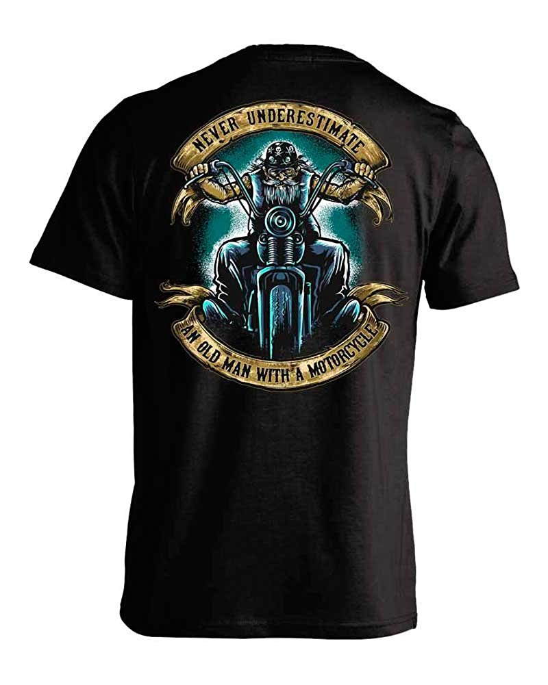 Never Underestimate an Old Man with a Motorcycle Black T-Shirt